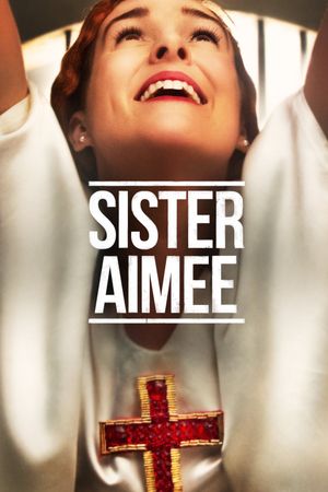Sister Aimee's poster