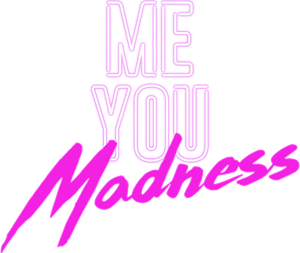 Me You Madness's poster