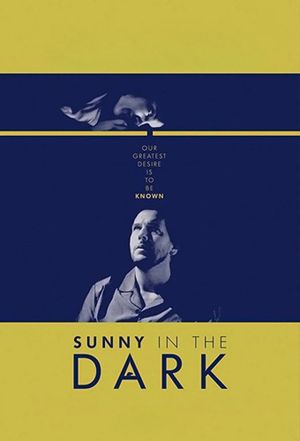 Sunny in the Dark's poster
