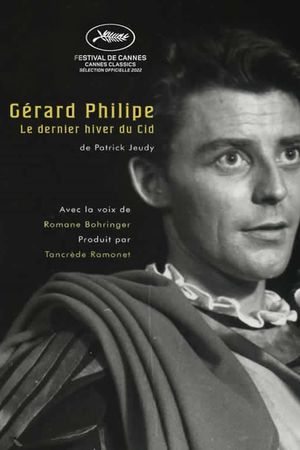 Gérard Philipe, le dernier hiver du Cid's poster