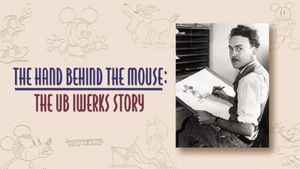The Hand Behind the Mouse: The Ub Iwerks Story's poster