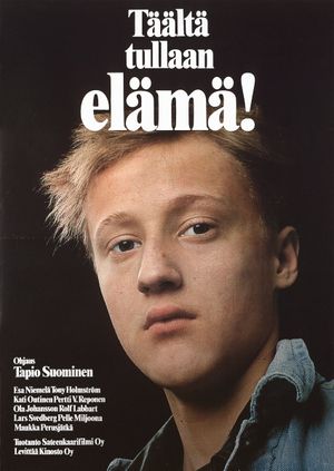 Täältä tullaan, elämä!'s poster