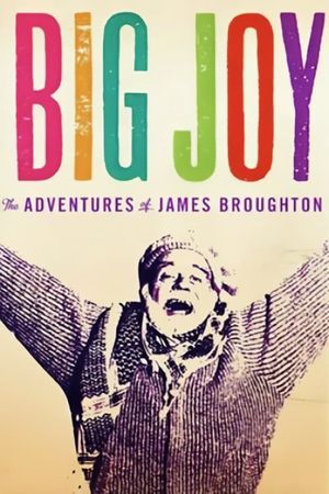 Big Joy: The Adventures of James Broughton's poster