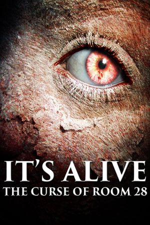 It's Alive: The Curse of Room 28's poster image