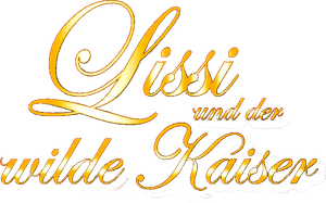 Lissi und der wilde Kaiser's poster