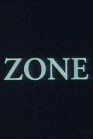 Zone's poster