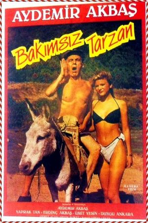 Bakımsız Tarzan's poster