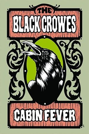 The Black Crowes - Cabin Fever's poster