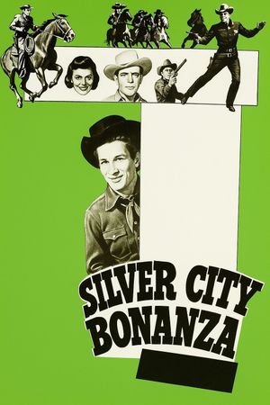 Silver City Bonanza's poster