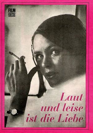 Laut und leise ist die Liebe's poster