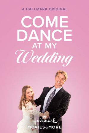 Come Dance at My Wedding's poster