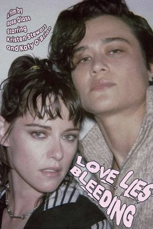Love Lies Bleeding's poster