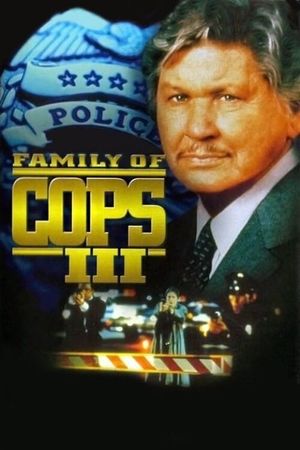 Family of Cops III's poster