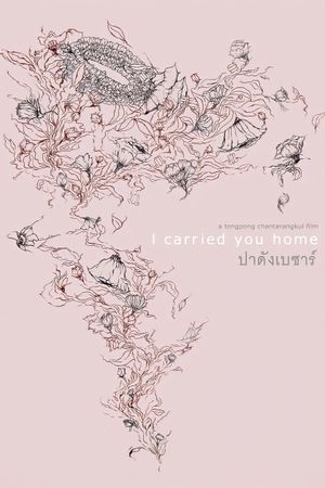 I Carried You Home's poster image