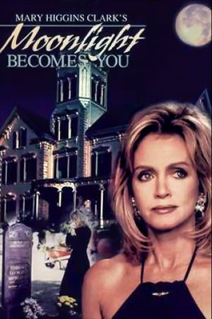 Moonlight Becomes You's poster
