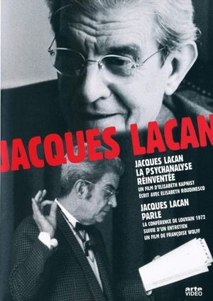 Jacques Lacan, la psychanalyse réinventée's poster