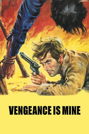 Vengeance Is Mine's poster