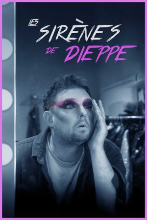 Sirens of Dieppe's poster