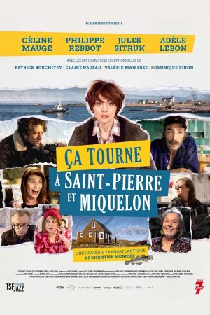 Ça tourne à Saint-Pierre et Miquelon's poster