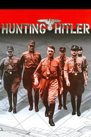 Hunting Hitler's poster image