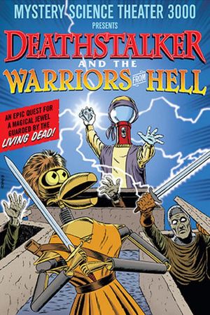Mystery Science Theater 3000: Deathstalker and the Warriors from Hell's poster