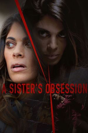 A Sister's Obsession's poster