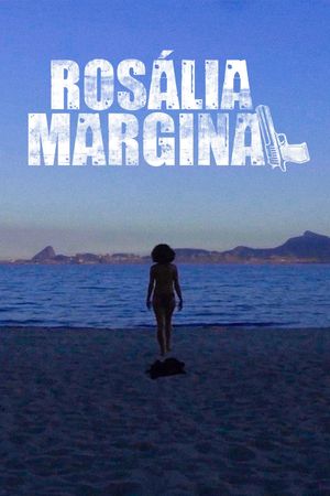 Rosália Marginal's poster