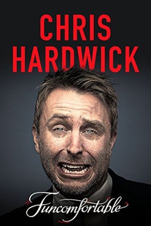 Chris Hardwick: Funcomfortable's poster