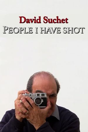 David Suchet: People I Have Shot's poster