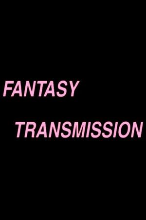 Fantasy Transmission's poster