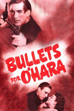 Bullets for O'Hara's poster