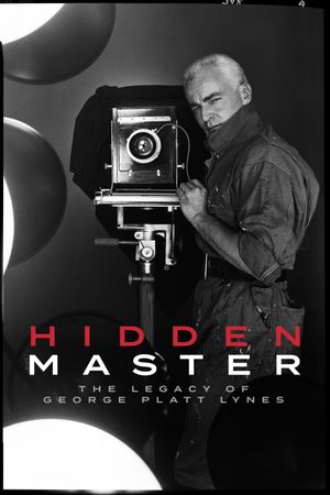 Hidden Master: The Legacy of George Platt Lynes's poster