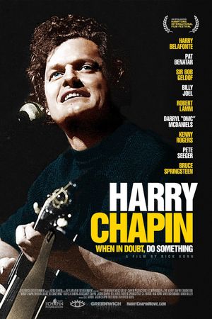 Harry Chapin: When in Doubt, Do Something's poster