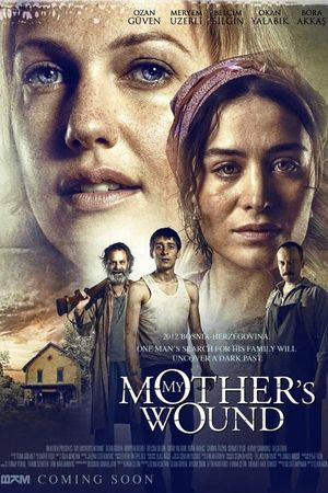 My Mother's Wound's poster
