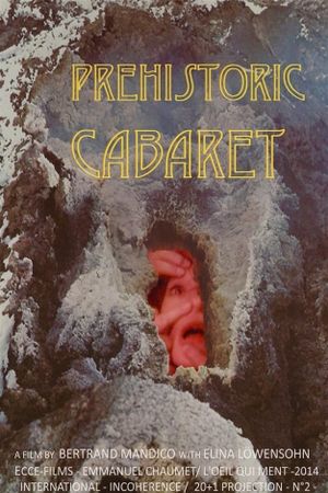 Préhistoric Cabaret's poster