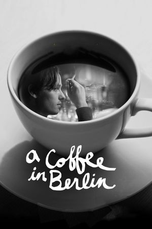 A Coffee in Berlin's poster image