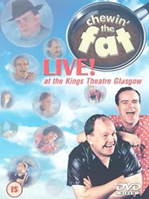 Chewin' the Fat Live!'s poster