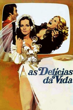 The Delights of Life's poster