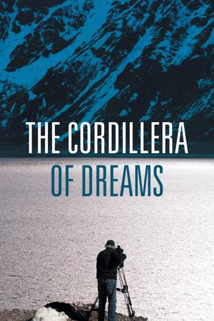 The Cordillera of Dreams's poster