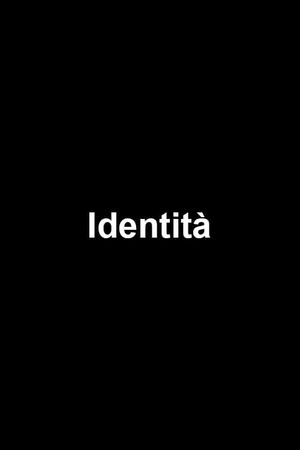 Identità's poster