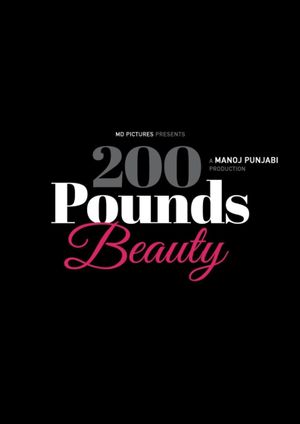 200 Pounds Beauty's poster