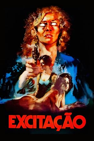 Excitation's poster
