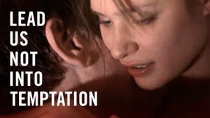 Lead Us Not Into Temptation's poster