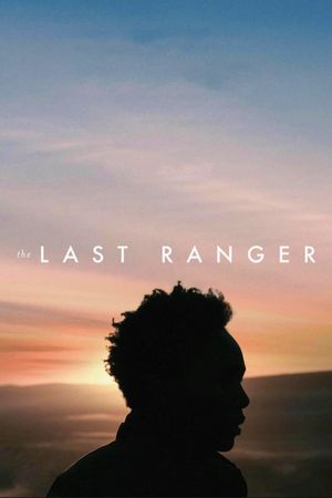 The Last Ranger's poster