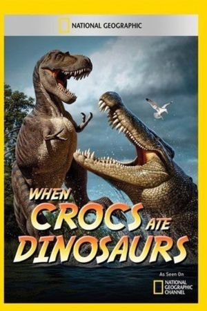 When Crocs Ate Dinosaurs's poster