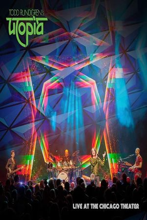 Todd Rundgren's Utopia - Live At The Chicago Theatre's poster