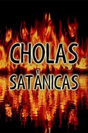 Cholas satánicas's poster