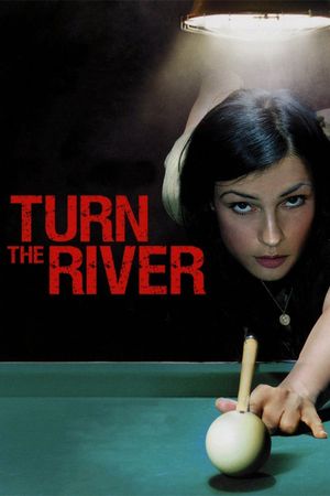 Turn the River's poster