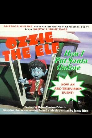 The Online Adventures of Ozzie the Elf's poster