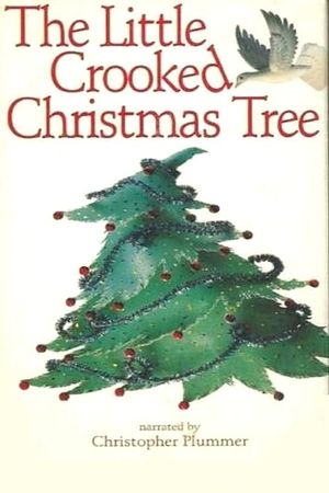 The Little Crooked Christmas Tree's poster
